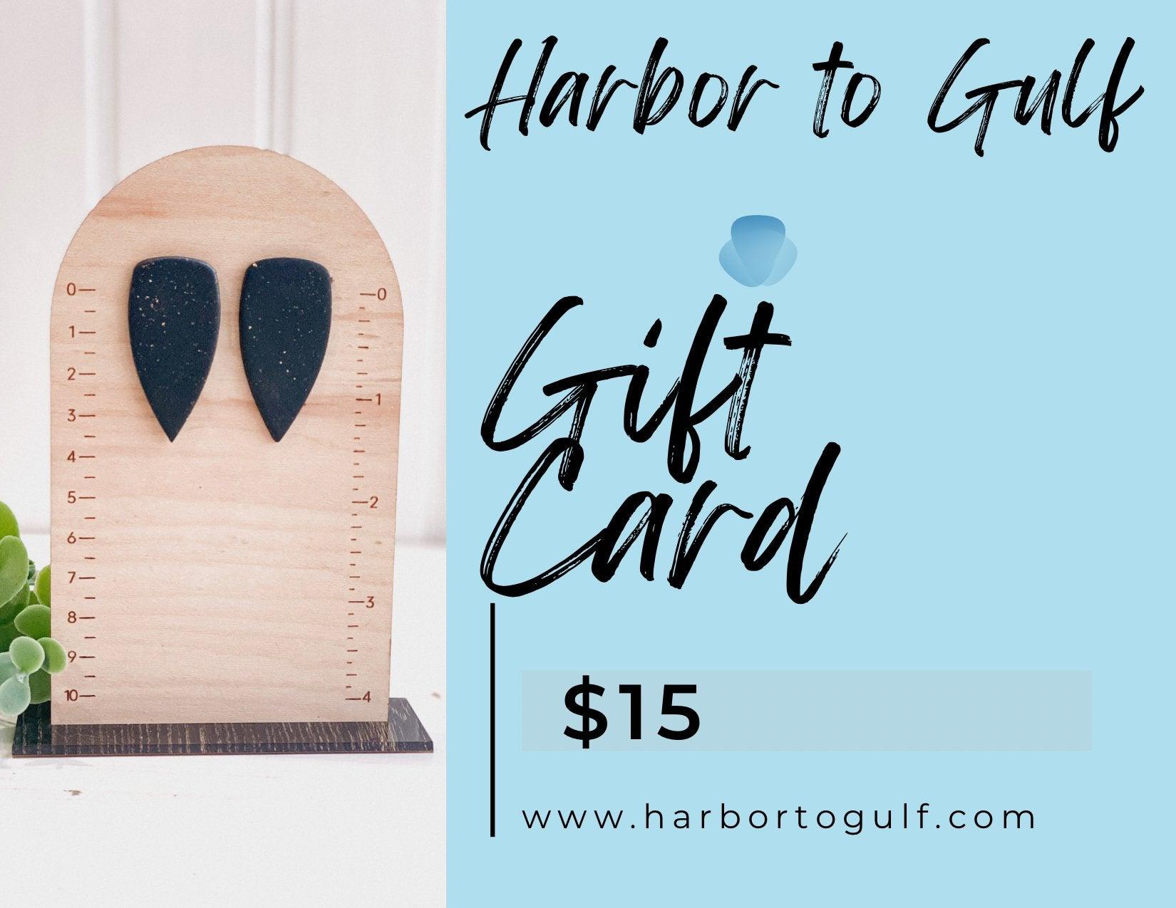 Harbor to Gulf E-Gift Card - Harbor to Gulf Co.